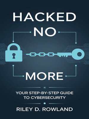 cover image of Hacked No More